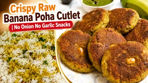 Raw banana poha cutlet recipe